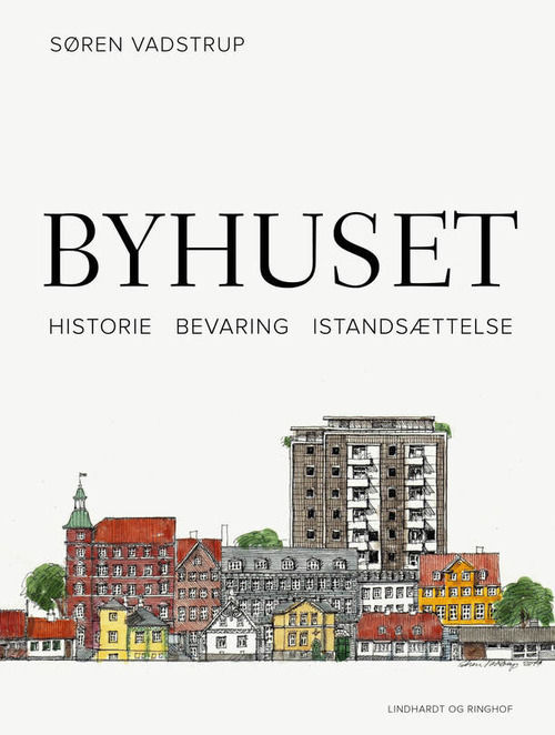 Byhuset -Søren Vadstrup
