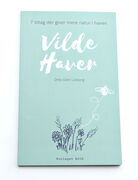 Vilde Haver - Ditte Dahl Lisbjerg